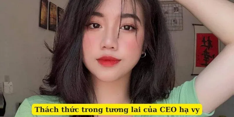 Thách thức trong tương lai