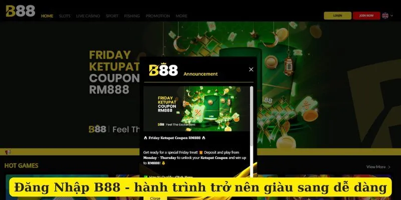 Đăng nhập b88 - hàng trình trở nên giàu có dễ dàng