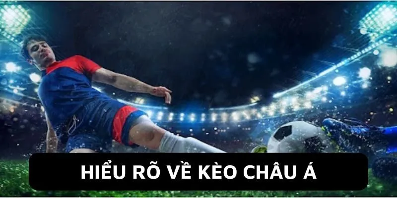 Các Loại Kèo Châu Á B88 Đang Hot